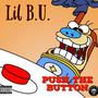 Push The MF Button (Explicit)