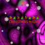 Christmas Night