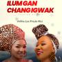 ILUM GAN CHANG IGWAK (feat. Kate Miri)