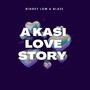 A Kasi Love Story (Instrumental)