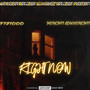 Right Now (Explicit)