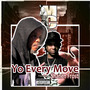 Yo Every Move (Explicit)