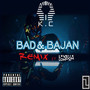 Bad & Bajan (Remix)
