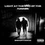 Light At The End Of The Tunnel (Explicit)