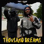 Thousand Dreams (Explicit)