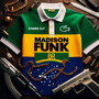 Madison (Funk BR)