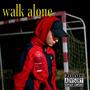 Walk Alone