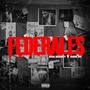 Federales (Explicit)