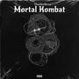 Mortal Kombat (feat. Obzz & Za) [Explicit]