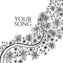 Your Song