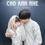 Cho Anh Nhe Drillmix (Explicit)