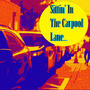 Sittin' In The Carpool Lane