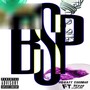 B.S.P. (Big S*** Popper) [Explicit]