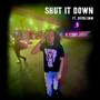 Shut It Down (feat. doubleMM) [Explicit]