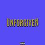 Unforgiven (Explicit)