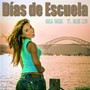 Días de Escuela (feat. Maine Lion)