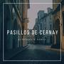 PASILLOS DE CERNAY