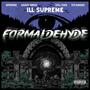 Formaldehyde (feat. Still Evan, Daddio Smoov & Stu Bangas) [Explicit]