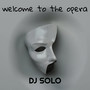 welcome to the opera