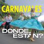 Carnavales donde están (feat. Sol del Pueblo)