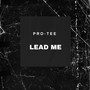 Lead Me (Gqom Remake)