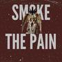 Smoke the P@in (Explicit)