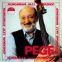 Pege: Hommage A Charlie Mingus / Ostinato No. 11 / Summer Breeze / Autobahn / Agnes / Funny Night