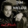 Tom MacLear & Friends