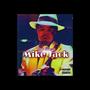 Mike Jack (Explicit)