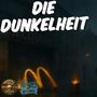 Die Dunkelheit (Explicit)