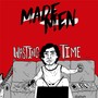 Wasting Time - EP (Explicit)