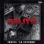 Delito (Explicit)