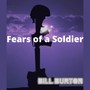 Fears of a Soldier