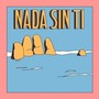 Nada Sin Ti