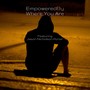 Empowered by Where You Are (feat. Jason Nicholson-Porter)