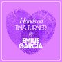 Hands On Tina Tuner By Emilie Garcia