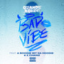 Bad Vibe (feat. A Boogie Wit da Hoodie & 2 Chainz) [Explicit]