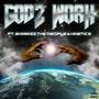 Godz Work (feat. Shabazz The Disciple & Kinetic 9) [Explicit]