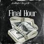 Final Hour (Explicit)