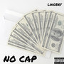 No Cap (Explicit)