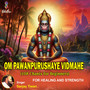 Om Pawan Purushaye Vidmahe 108 Chants