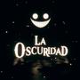 La Oscuridad :) (Explicit)