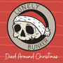 Died Around Christmas (Explicit)