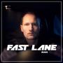 Fast Lane (Explicit)