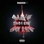 Ain't **** Sweet (Explicit)