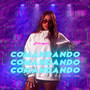 Comandando (Explicit)