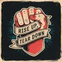 Rise Up, Tear Down (Explicit)