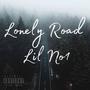 Lonely Road (Explicit)