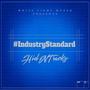 #IndustryStandard (Explicit)