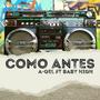 Como antes (feat. Baby High)